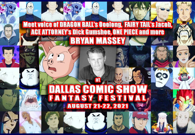 Anime voice master of DRAGON BALL, FAIRY TAIL and MY HERO ACADEMIA, Bryan  Massey hits DCS August 21-22!