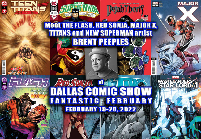 Meet WASTELANDERS: STAR-LORD, THE FLASH and TEEN TITANS ACADEMY artist  Brent Peeples at DCS February 19-20!